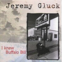 I Knew Buffalo Bill CD 1998